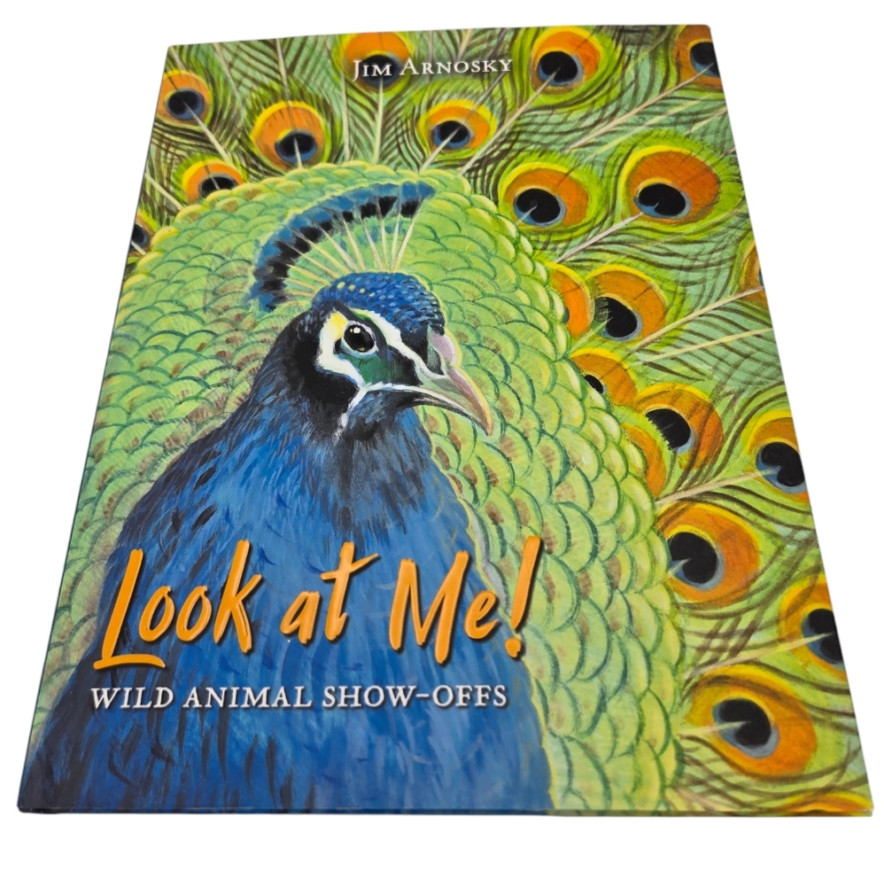 Jim Arnosky Look at Me Wild Animal Show-offs Kids Fold out Page Book
